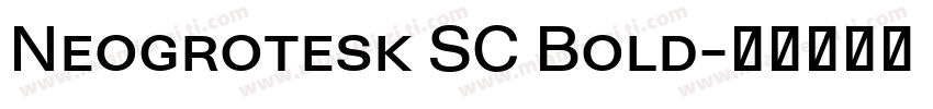 Neogrotesk SC Bold字体转换